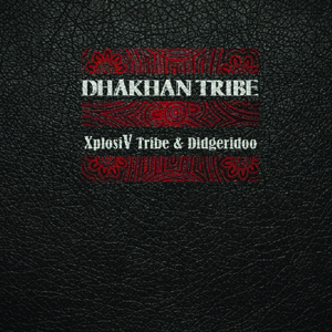 En savoir plus sur Dhakhan tribe vinyle