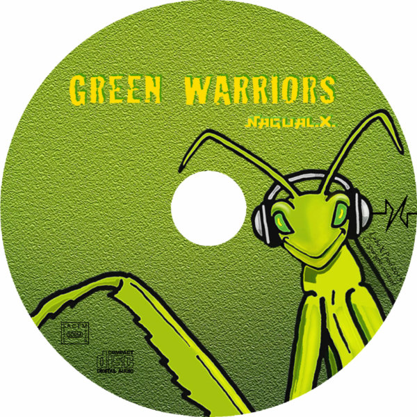 CD Nagual X Green Warriors disque